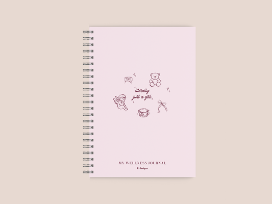 Wellness Journal - Just a girl
